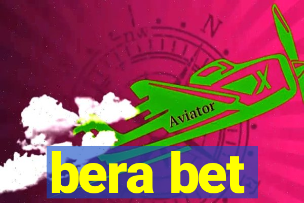 bera bet